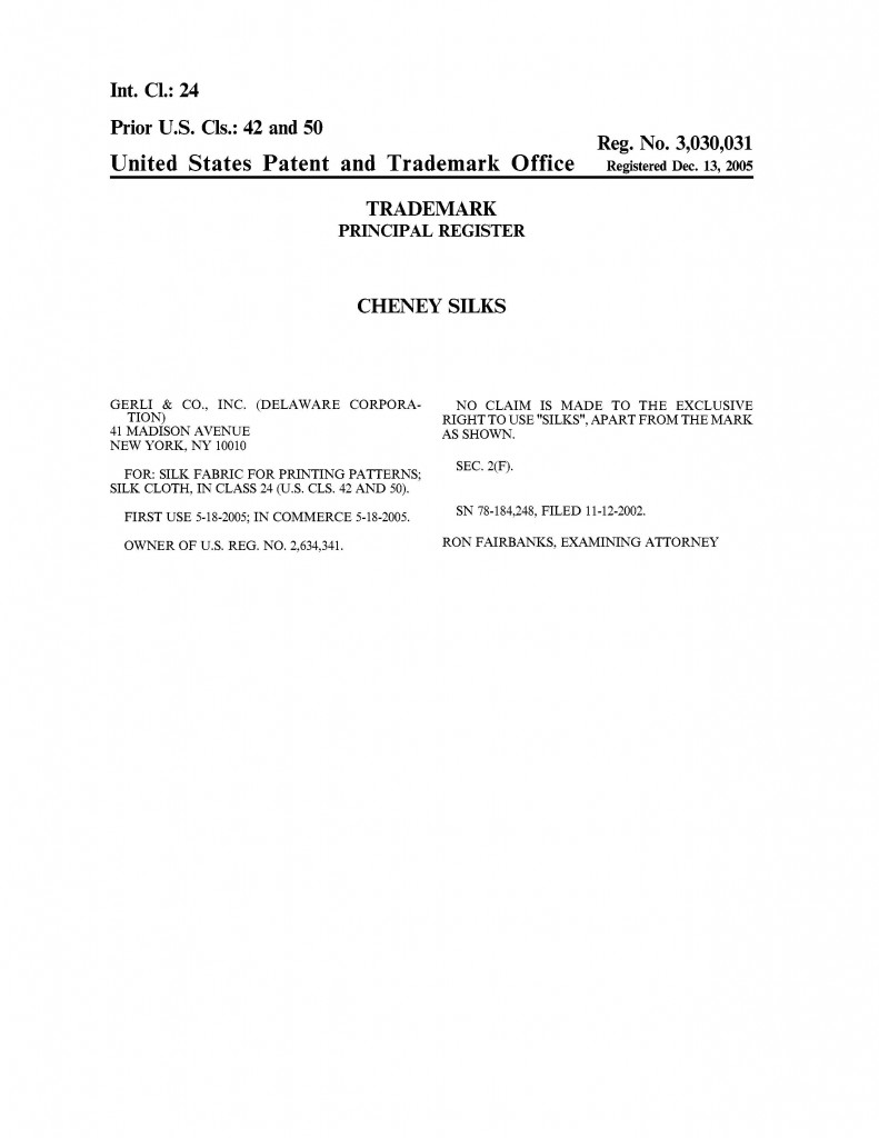 Trademark Application Grant for CHENEY SILKS, Riddle Patent Law, Scranton, PA, King of Prussia, PA, New York, NY.