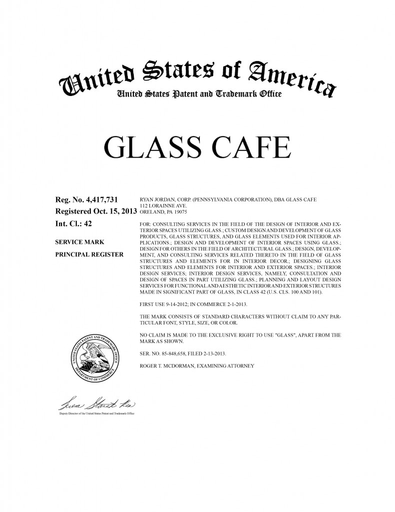 Trademark Application Granted for GLASS CAFE. Riddle Patent Law, Scranton, PA, King of Prussia, PA, Allentown, PA, Oreland, PA.